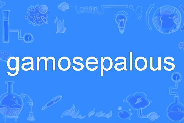 gamosepalous