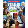 Scholastic Year in Sports 2011 Scholastic Year in Sports 2011