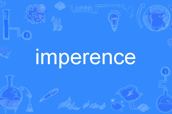 imperence imperence