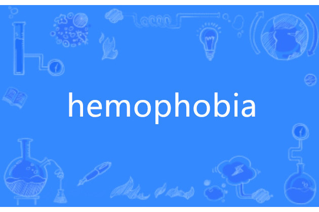 hemophobia