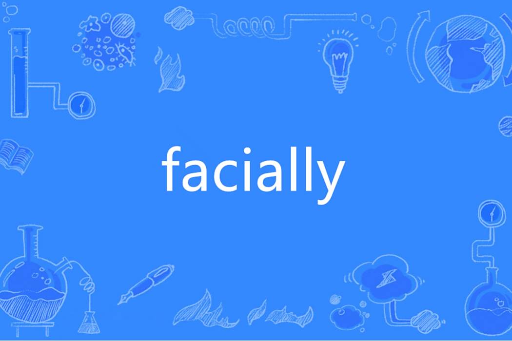 facially facially