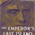 The Emperor\x27s Last Island The Emperor\x27s Last Island