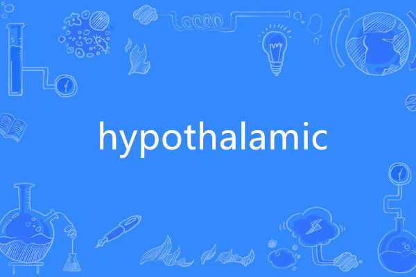 hypothalamic hypothalamic