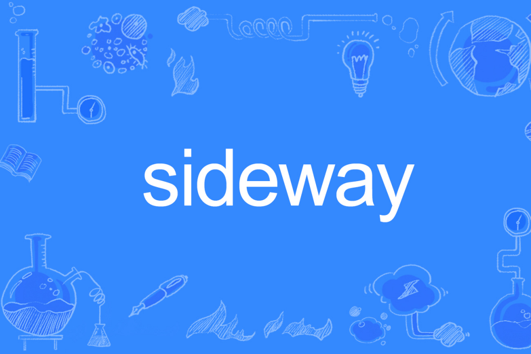 sideway sideway