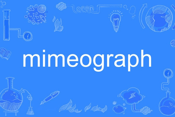 mimeograph mimeograph