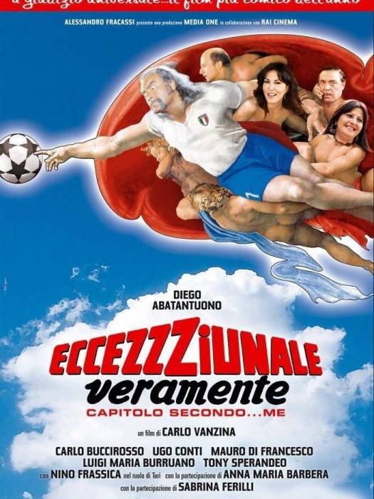 Eccezzziunale... veramente: capitolo secondo... me Eccezzziunale... veramente: capitolo secondo... me