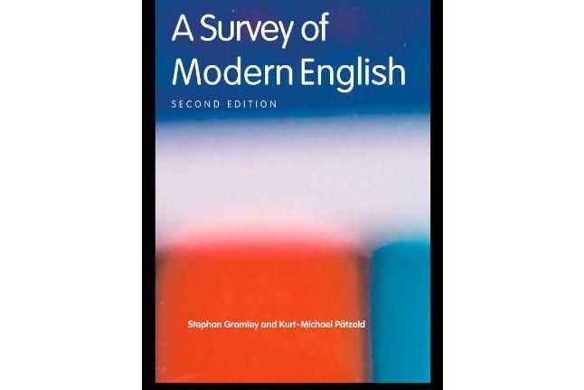 A Survey of Modern English A Survey of Modern English
