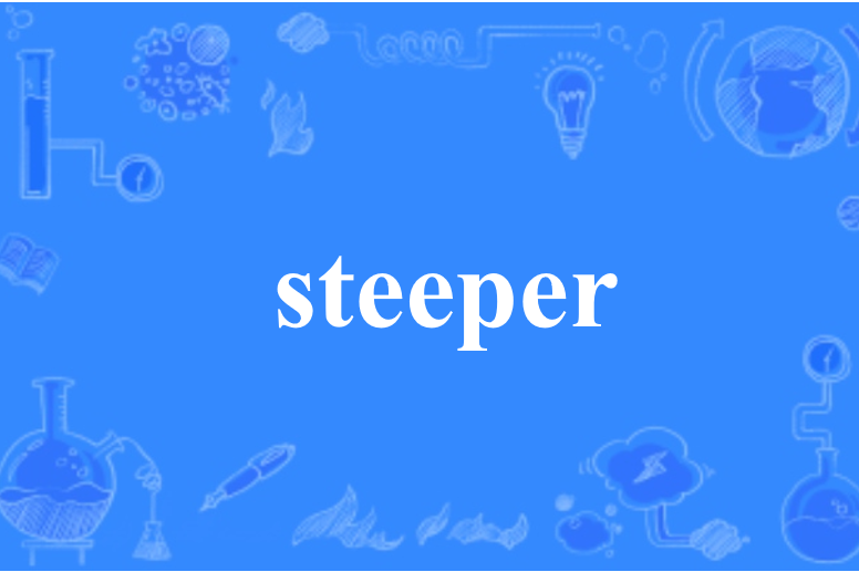 steeper steeper