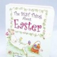 The Best Thing about Easter(2007年Standard Pub出版的圖書) The Best Thing about Easter(2007年Standard Pub出版的圖書)
