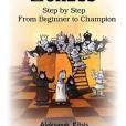 CHESS, Step by Step(Kitsis, Aleksandr著圖書) CHESS, Step by Step(Kitsis, Aleksandr著圖書)