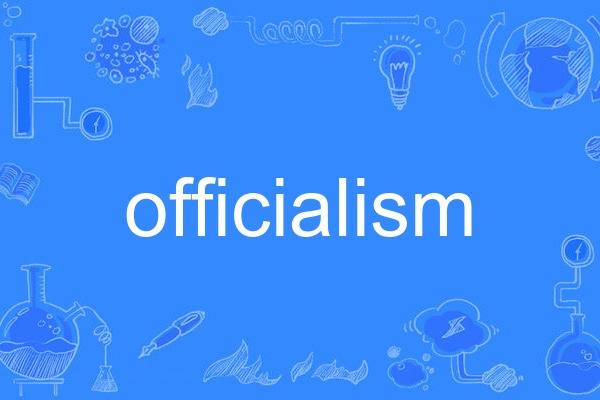 officialism officialism