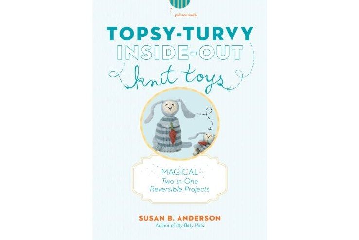 Topsy-turvy Inside-out Knit Toys Topsy-turvy Inside-out Knit Toys