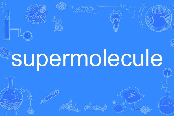supermolecule supermolecule