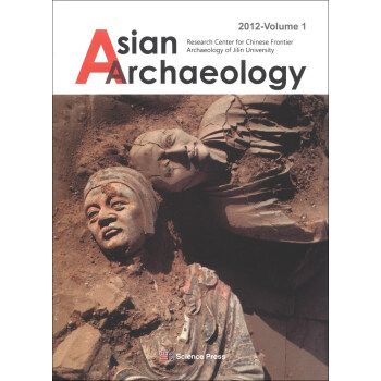 Asian Archaeology Volume1 Asian Archaeology Volume1