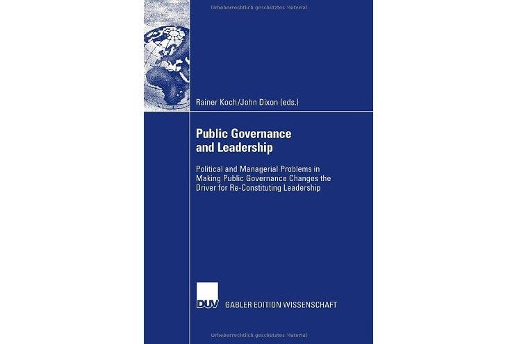 Public Governance and Leadership 2007 Public Governance and Leadership 2007