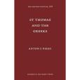St. Thomas and the Greeks St. Thomas and the Greeks
