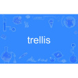 trellis trellis