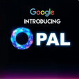 Opal(谷歌實驗室發布的實驗性AI開發工具) Opal(谷歌實驗室發布的實驗性AI開發工具)