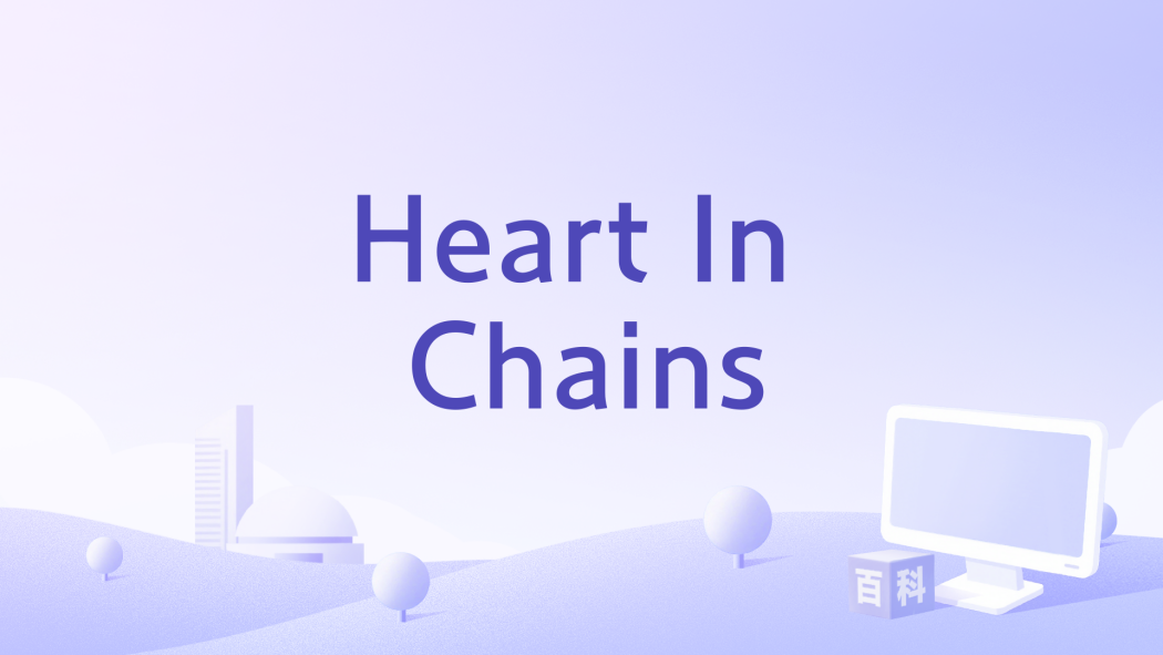 Heart In Chains Heart In Chains
