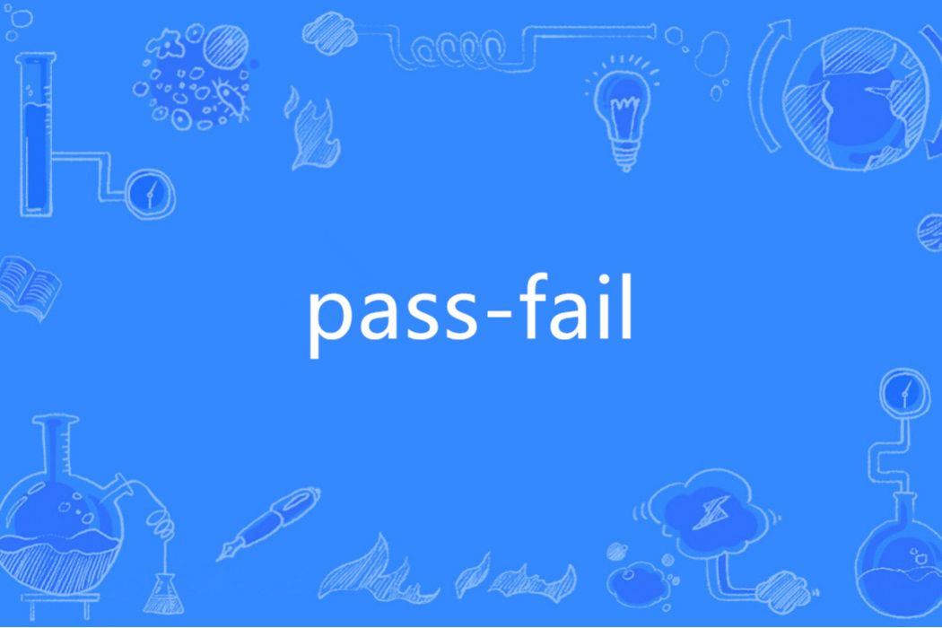 pass-fail pass-fail