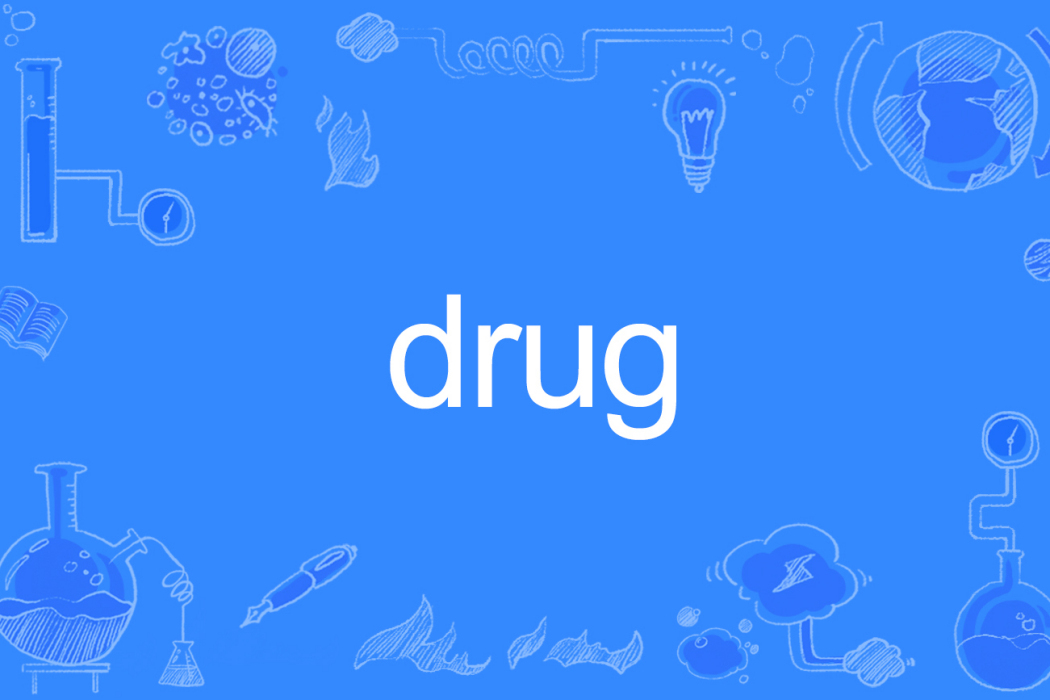 Drug