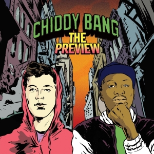 《Chiddy Bang: The Preview》