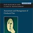 Assessment and Management of Orofacial Pain Assessment and Management of Orofacial Pain
