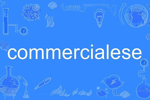 commercialese commercialese