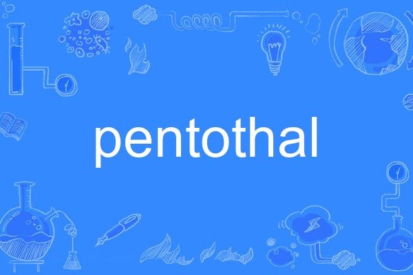pentothal pentothal