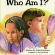 Who Am I?(Friedmann, Frank, McCormick, Joe (ILT)著圖書) Who Am I?(Friedmann, Frank, McCormick, Joe (ILT)著圖書)