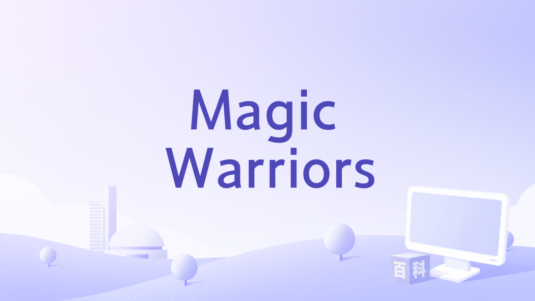 Magic Warriors Magic Warriors