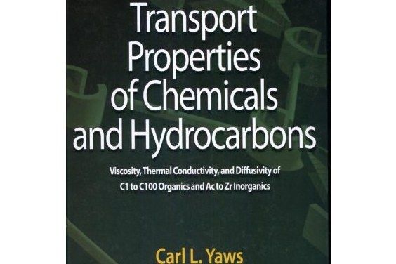 Transport Properties of Chemicals and Hydrocarbons Transport Properties of Chemicals and Hydrocarbons