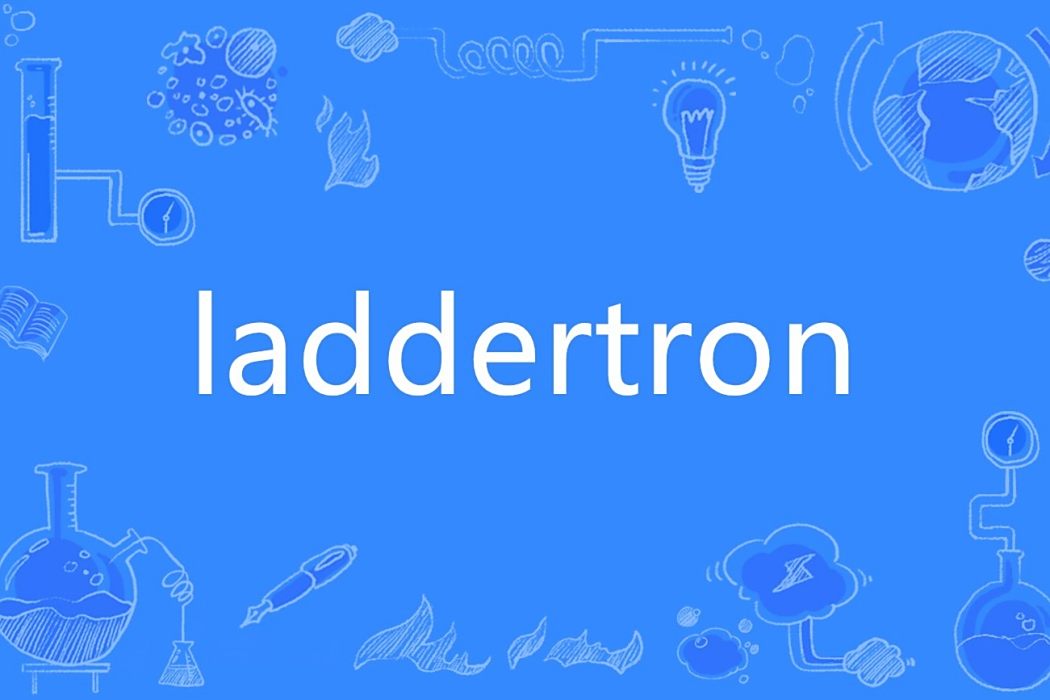 laddertron
