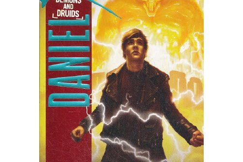 Daniel X : Demons and Druids Daniel X : Demons and Druids