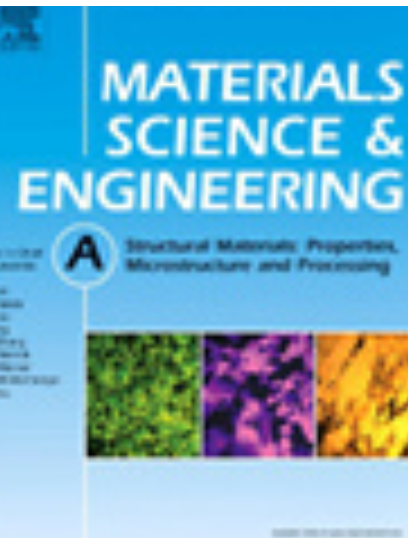 MATERIALS SCIENCE AND ENGINEERING A-STRUCTURAL MATERIALS PROPERTIES MICROST MATERIALS SCIENCE AND ENGINEERING A-STRUCTURAL MATERIALS PROPERTIES MICROST
