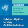 Evolutionary Algorithms for Solving Multi-objective Problems