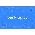 bankruptcy bankruptcy