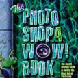 The Photoshop 4 Wow! Book The Photoshop 4 Wow! Book