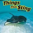 Things That Sting Things That Sting