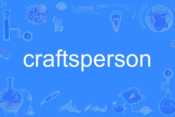 craftsperson craftsperson