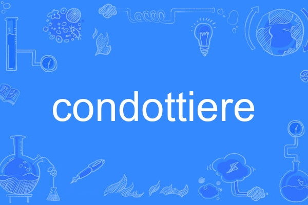 condottiere condottiere