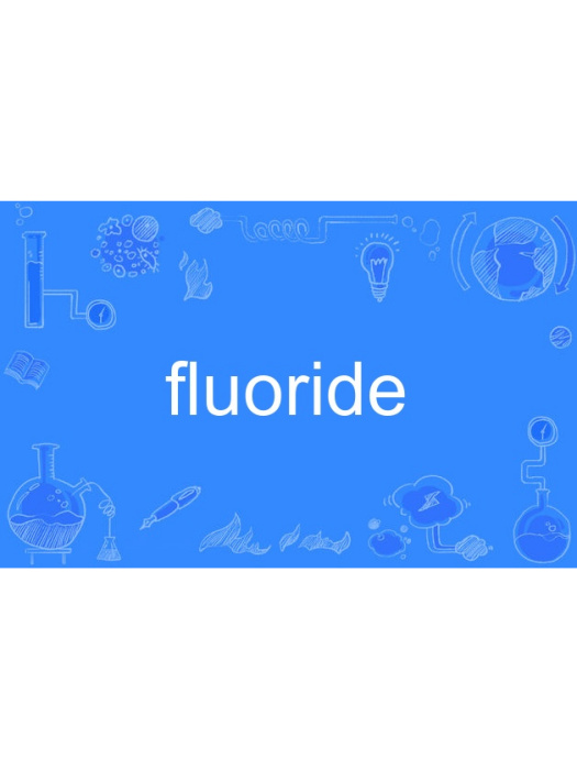 fluoride fluoride