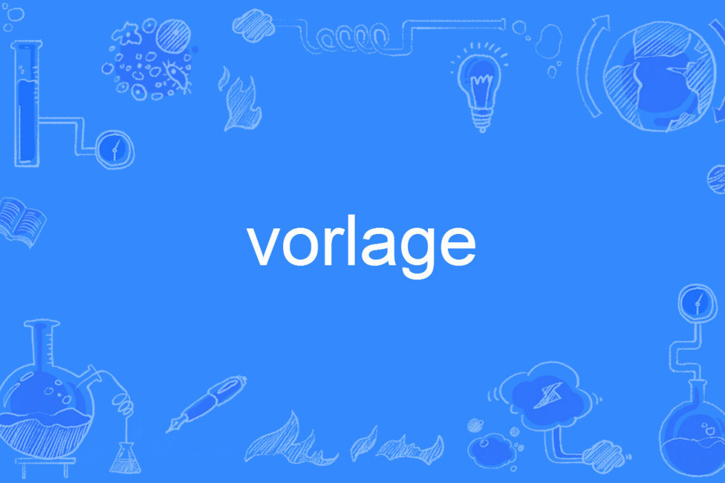 vorlage vorlage