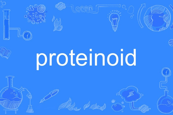proteinoid proteinoid