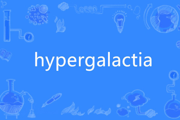 hypergalactia hypergalactia