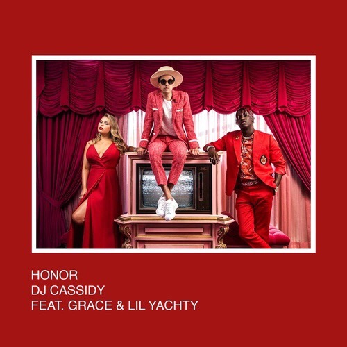 honor(DJ Cassidy/Grace/Lil Yachty合作歌曲)