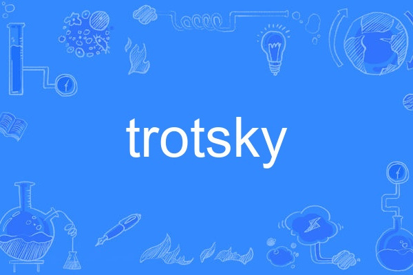 trotsky trotsky