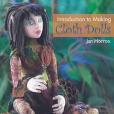 Introduction to Making Cloth Dolls Introduction to Making Cloth Dolls
