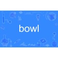 bowl bowl