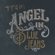 Angel In Blue Jeans Angel In Blue Jeans